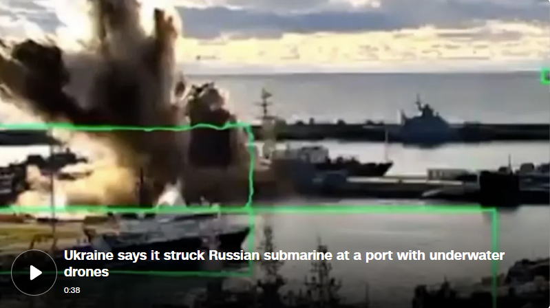 In a first, Ukraine says it struck Russian submarine in Black Sea port with underwater drones